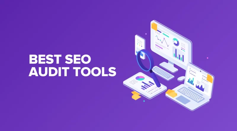 Best SEO Audit Tools